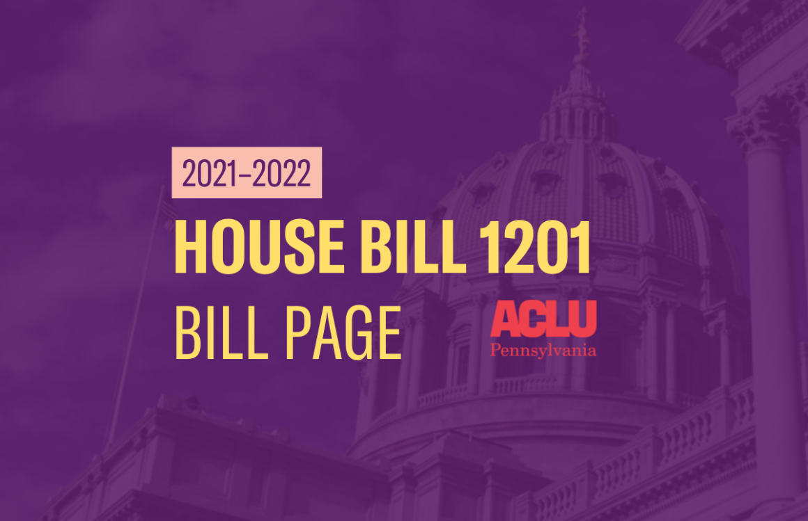 ACLU-PA Bill Page | HB 1201