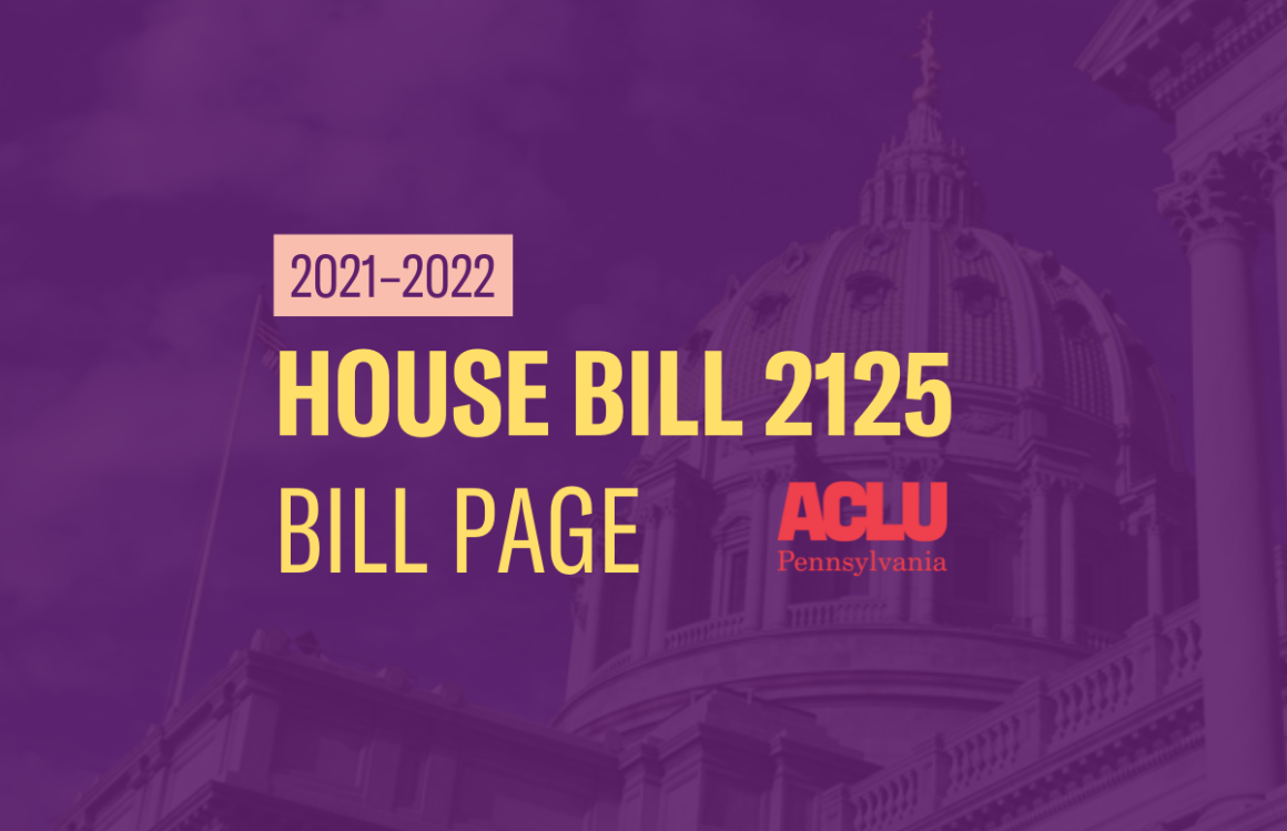 ACLU-PA Bill Page HB 2125
