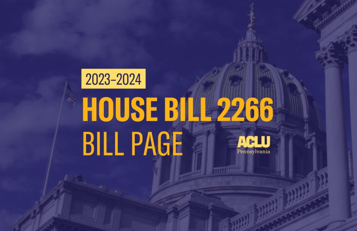 ACLU-PA Bill Page HB 2266