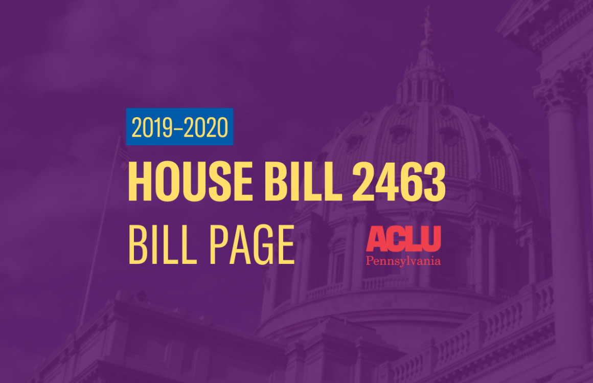ACLU-PA Bill Page | HB 2463