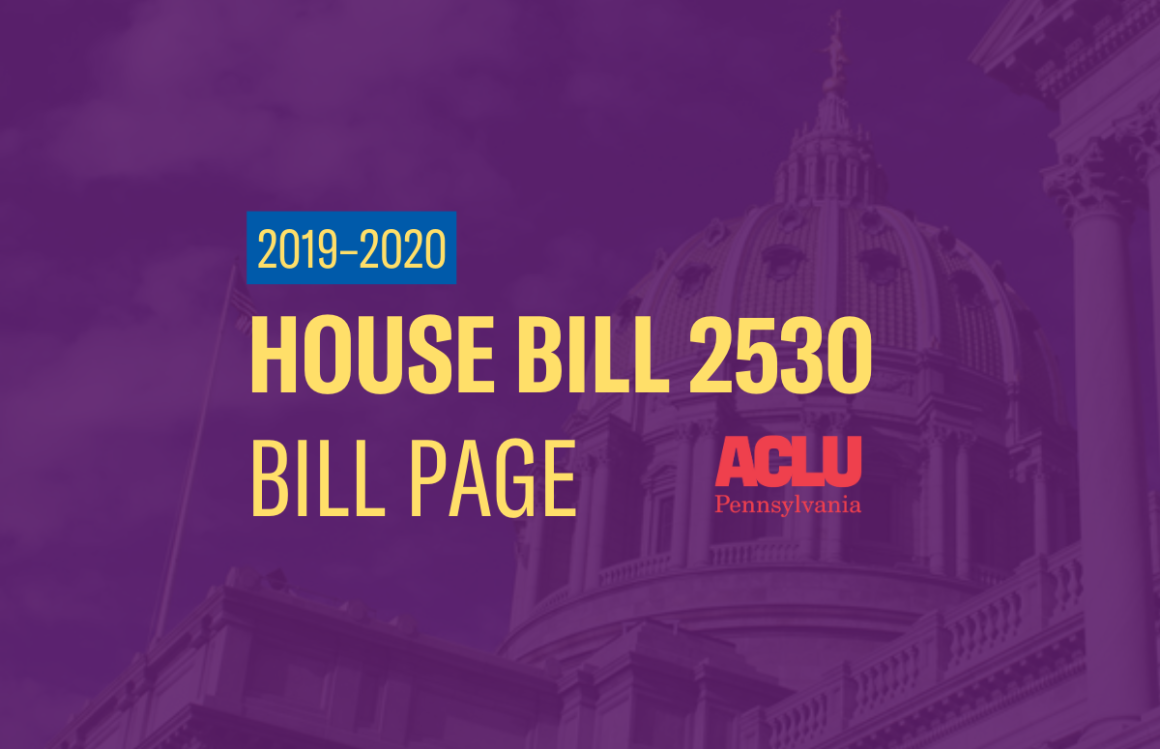 ACLU-PA Bill Page | HB 2530