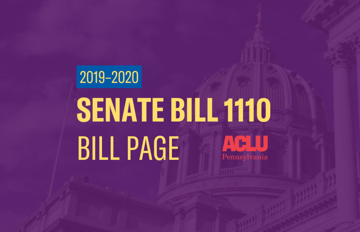 ACLU-PA Bill Page | SB 1110